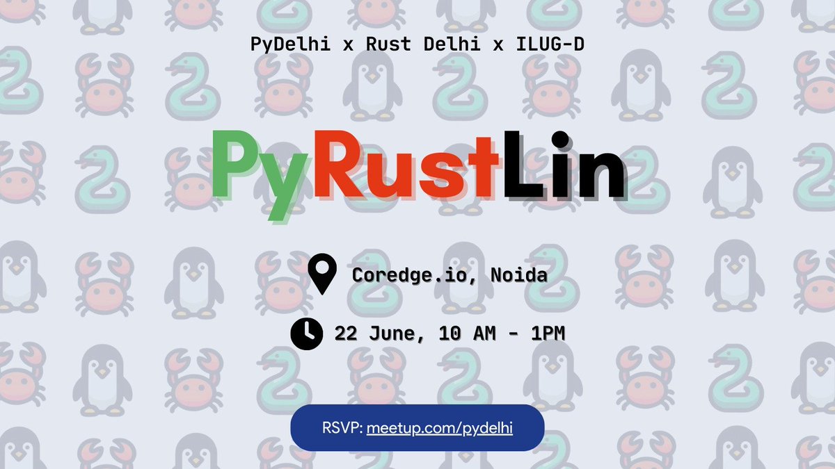 rustdelhi's tweet image. RSVP&apos;s for the June Meetup are Open! 🚀

This time we are collaborating with PyDelhi and ILUGD! 🦀🐍🐧

Venue: Coredge.io, Noida
Date: 22nd June, 10am-1pm

RSVP: meetup.com/pydelhi/events…

Call for proposals are also open for RustDehi:
github.com/rustdelhi/talks
