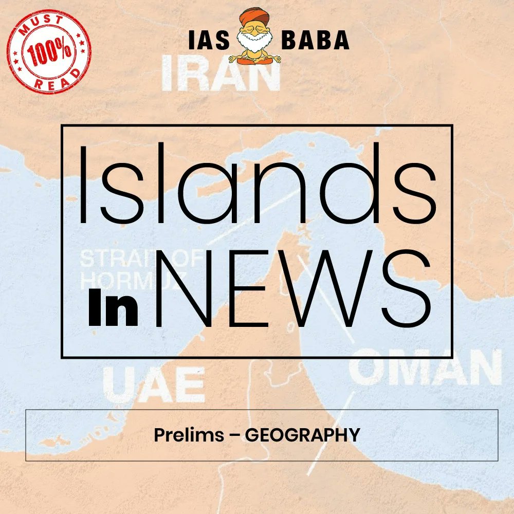 iasbaba123's tweet photo. CURRENT AFFAIRS| ISLANDS IN NEWS | MAP BASED | UPSC CSE 2025 #upsc2025 #upscprelims #upsc2026 #upsc #iasbaba https://t.co/hjsT375Nmx