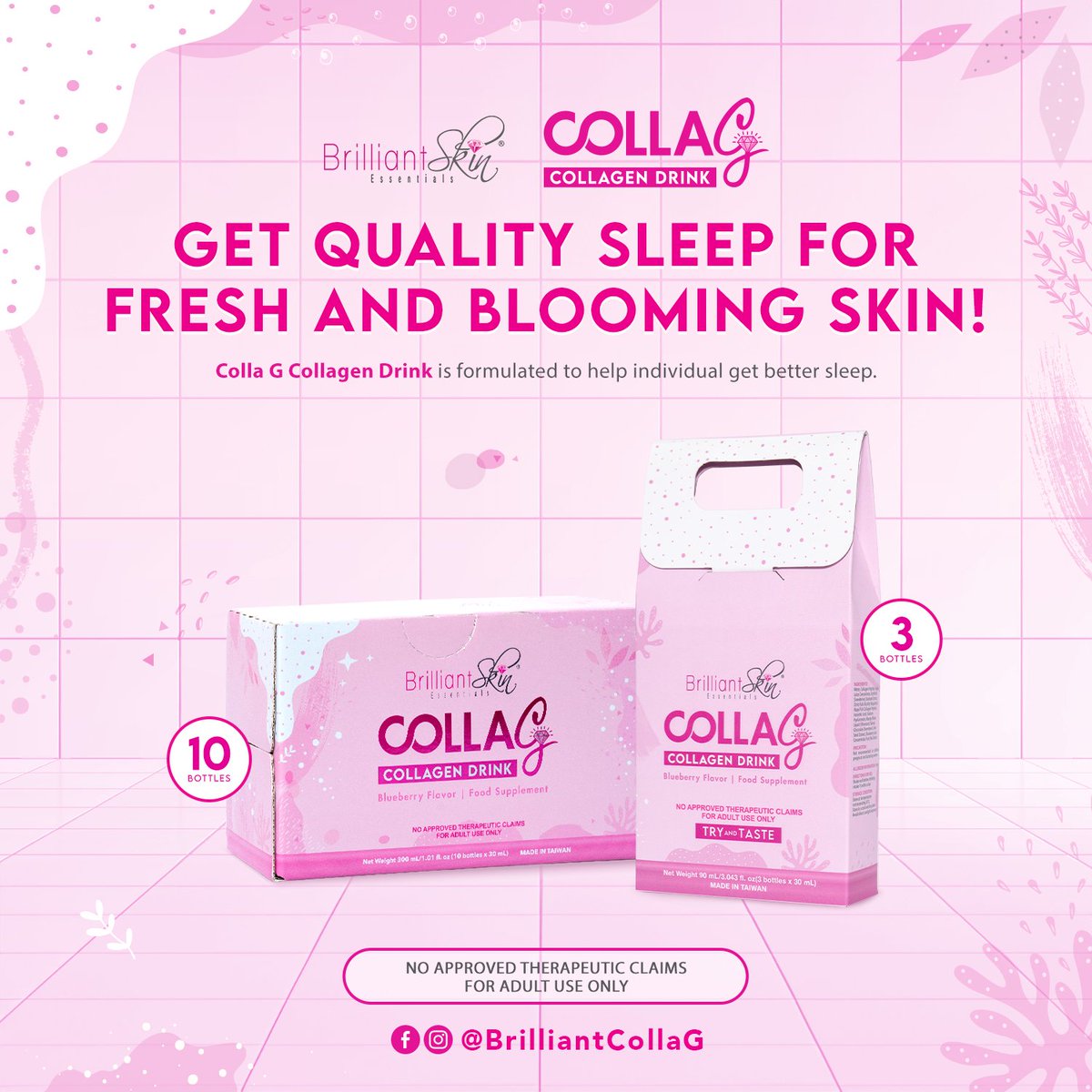 GET QUALITY SLEEP FOR FRESH AND BLOOMING SKIN! 😍

Colla G Collagen Drink is your perfect companion to get better sleep ensuring you awaken to fresh and beautiful skin. 💖

Try it now for only PHP 800.00 per box and PHP 255.00 by 3’s. 🛒

#CollaG ✨
#BrilliantSkinEssentials 💎