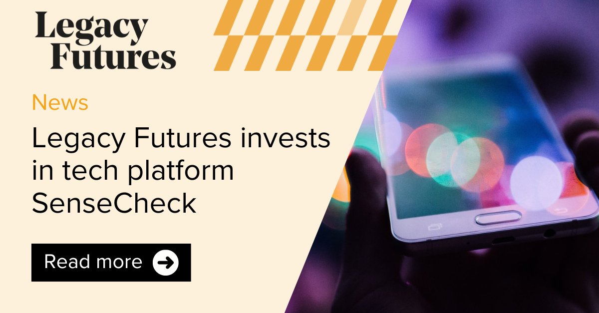 We're investing in technology to help make the path smoother for the future of #Legacy #Giving. That's why we're excited to announce that the first financial investment from our new Innovation Fund is into technology platform SenseCheck.

👉Read more: legacyfutures.com/latest/sensech…