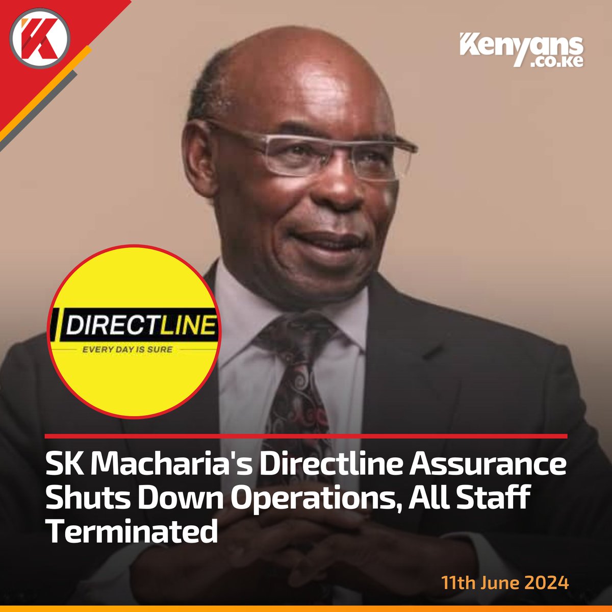 SK Macharia's Directline Assurance shuts down operations, all staff terminated