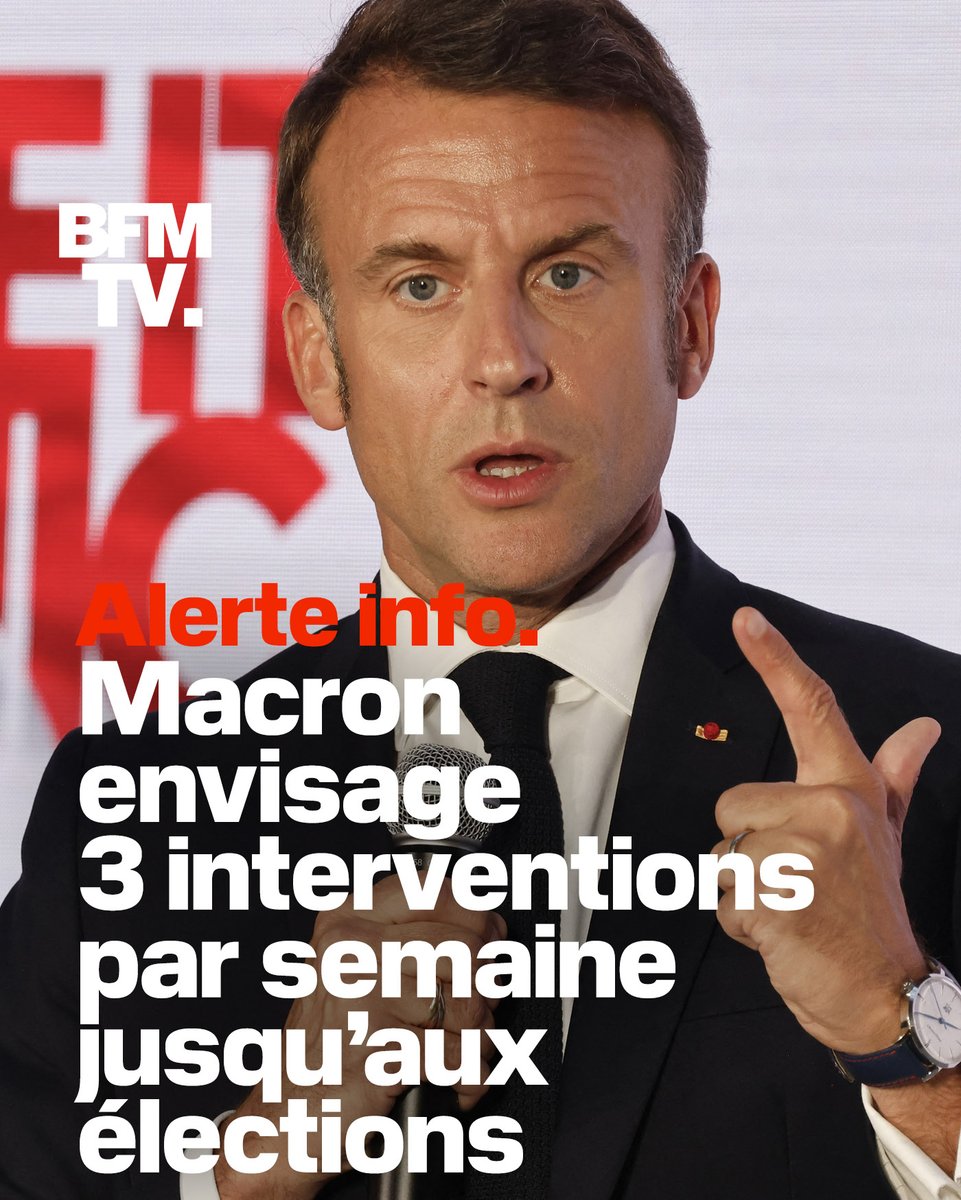 🔴 ALERTE INFO
Macron envisage trois interventions par semaine jusqu’aux élections législatives bfmtv.com/politique/elec…