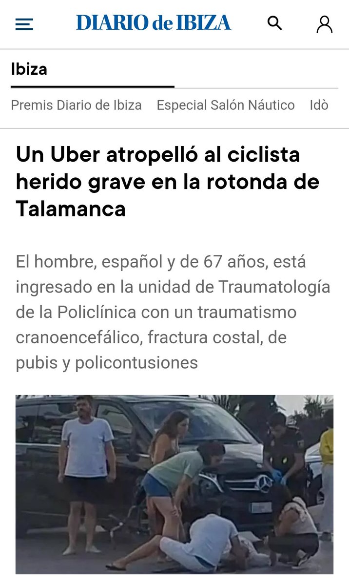 🗞️UN UBER ATROPELLÓ AL CICLISTA HERIDO GRAVE EN LA  ROTONDA DE TALAMANCA

El hombre, español y de 67 años, está ingresado en la unidad de Traumatología de la Policlínica con un traumatismo cranoencefálico, fractura costal, de pubis y policontusiones

diariodeibiza.es/ibiza/2024/06/…