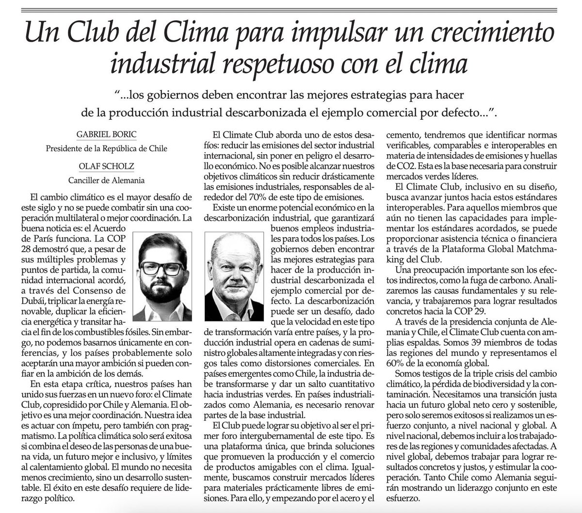 Les comparto la columna publicada hoy en @ElMercurio_cl, que escribimos junto al Canciller Federal de Alemania @Bundeskanzler, Olaf Scholz sobre el foro Climate Club que copresidimos Chile-Alemania y que busca abordar los desafíos del cambio climático de manera conjunta entre los