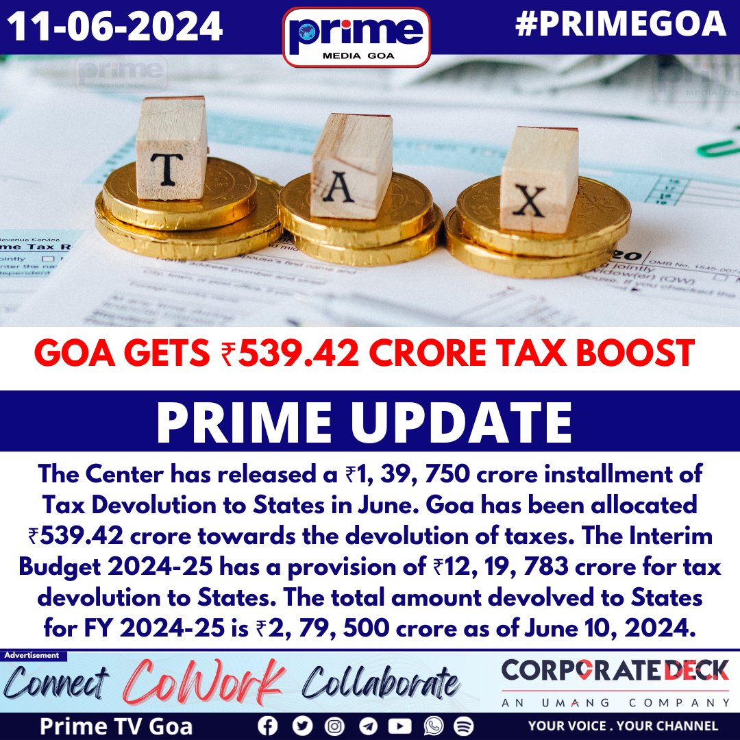 PrimeTVGoa's tweet photo. GOA GETS ₹539.42 CRORE TAX BOOST
#PRIMEGOA #TV_CHANNEL #GOA #PRIMEUPDATE #GoaTaxBoost #FiscalAllocation #StateDevolution #Budget2024 #RevenueSharing #StateFinances #EconomicEmpowerment #FundingGoa #FinancialEquity #EmpoweringStates https://t.co/J3dAfRNjfa