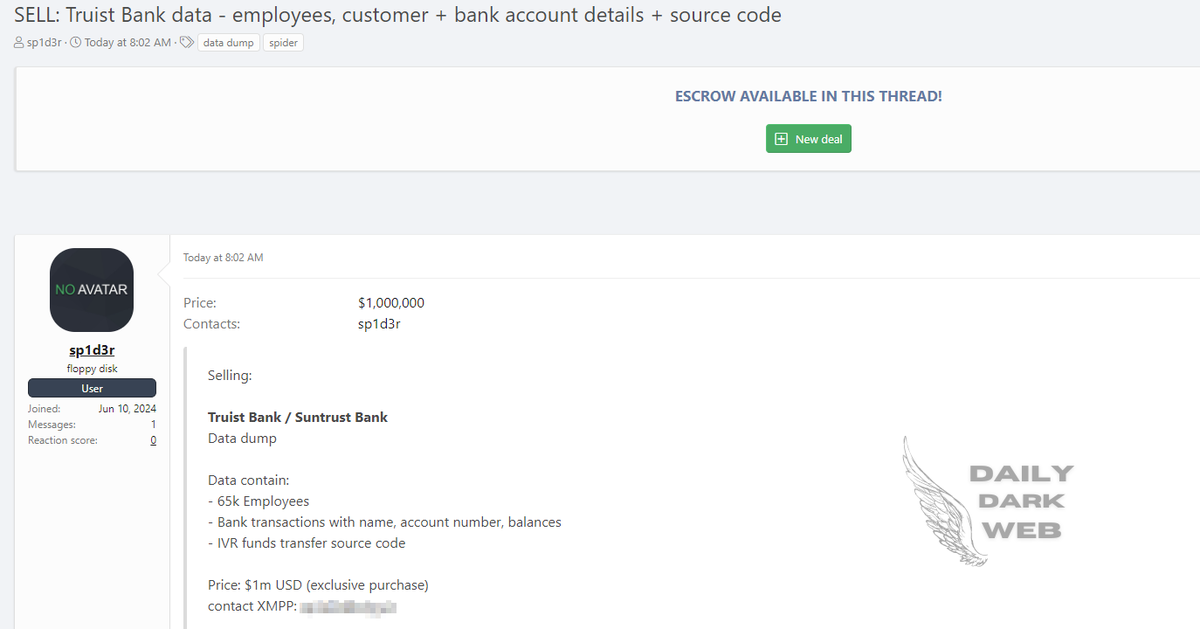 DailyDarkWeb's tweet photo. #USA 🇺🇸 - Threat Actor Claims to Sell Truist Bank Data Connected to Snowflake Breach
Price: $1,000,000
https://t.co/b6UjsD0FDO
#DarkWeb #databreach #bank #Snowflake #employee #sourcecode https://t.co/aInwEWG9if