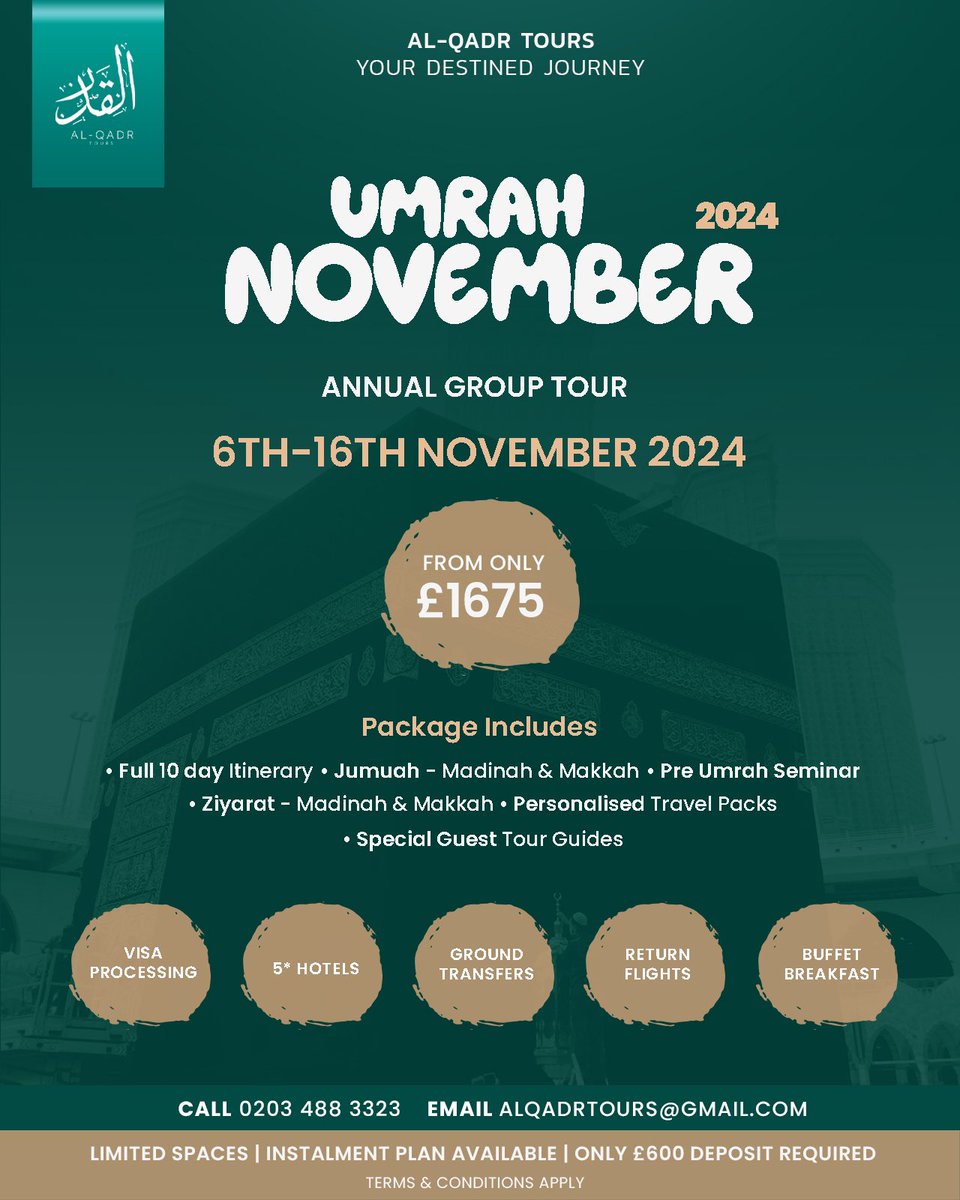 AlQadrTours's tweet photo. BOOK NOW by contacting us via phone, email or DM

We are back again with our highly demanded annual group trip in November 2024

Spaces are already running short due to the registered interests received https://t.co/emyik3R7vi