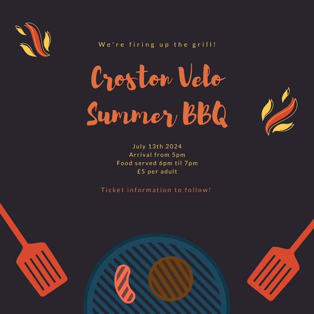 <a href="/Crostonvelo/">Croston Velo</a> Summer BBQ is on 13th July <a href="/crostonsc/">Croston Sports Club</a>. Tickets now available. Details on the club's WhatsApp group