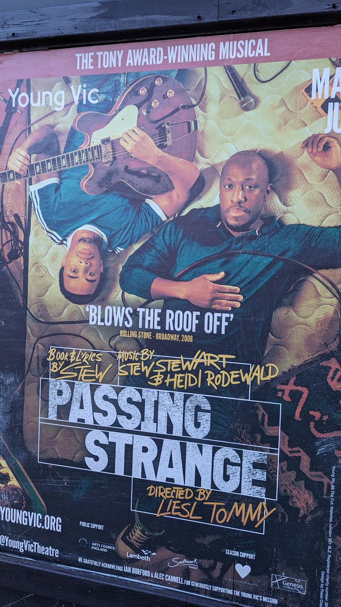 FlightyRachel's tweet photo. I saw Passing Strange last night at @youngvictheatre,  with my sons aged 15 and 26; we had no idea what it was about, and they hate musicals 😬 but we LOVED IT! Such a multi talented cast, it's exhilarating, funny, sad... And tickets are a bargain. Do go. https://t.co/eqhLmEKsM4