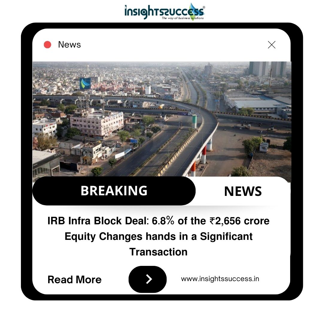 insightssuccess's tweet image. 𝐈𝐑𝐁 𝐈𝐧𝐟𝐫𝐚 𝐁𝐥𝐨𝐜𝐤 𝐃𝐞𝐚𝐥: 𝟔.𝟖% 𝐨𝐟 𝐭𝐡𝐞 ₹𝟐,𝟔𝟓𝟔 𝐜𝐫𝐨𝐫𝐞 𝐄𝐪𝐮𝐢𝐭𝐲 𝐂𝐡𝐚𝐧𝐠𝐞𝐬 𝐡𝐚𝐧𝐝𝐬 𝐢𝐧 𝐚 𝐒𝐢𝐠𝐧𝐢𝐟𝐢𝐜𝐚𝐧𝐭 𝐓𝐫𝐚𝐧𝐬𝐚𝐜𝐭𝐢𝐨𝐧

𝐑𝐞𝐚𝐝 𝐌𝐨𝐫𝐞: t.ly/r6lXN

#InsightsSuccess #IRBInfra #IRBInfrastructureDevelopers #News