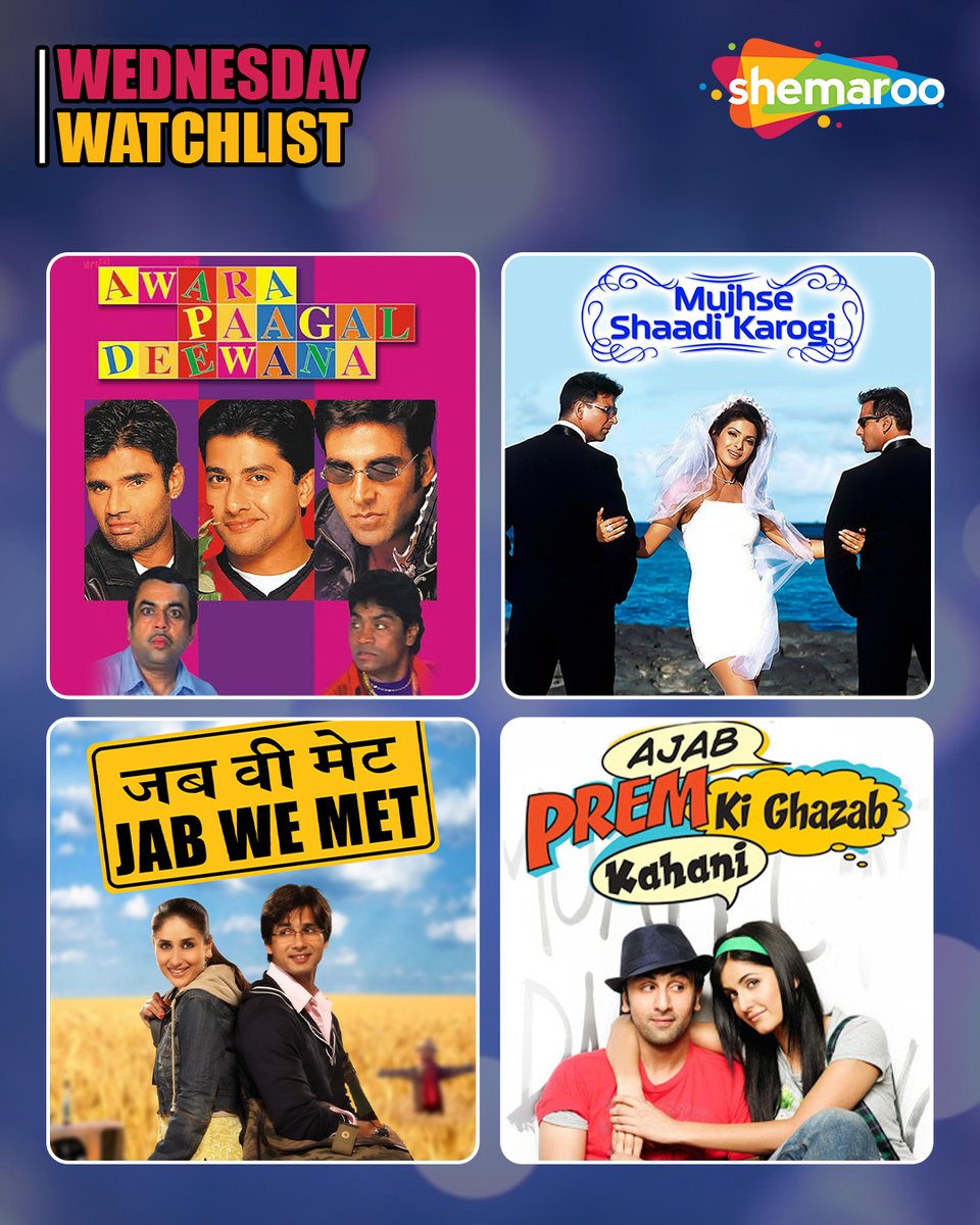 ShemarooEnt's tweet image. Spark up your Wednesday, with our Wednesday Watchlist! 🎬✨ Get Ready for Some Fun!

#ShemarooEnt #WednesdayWatchlist #AwaraPaagalDeewana #MujhseShaadiKarogi #JabWeMet #AjabPremKiGhazabKahaani
