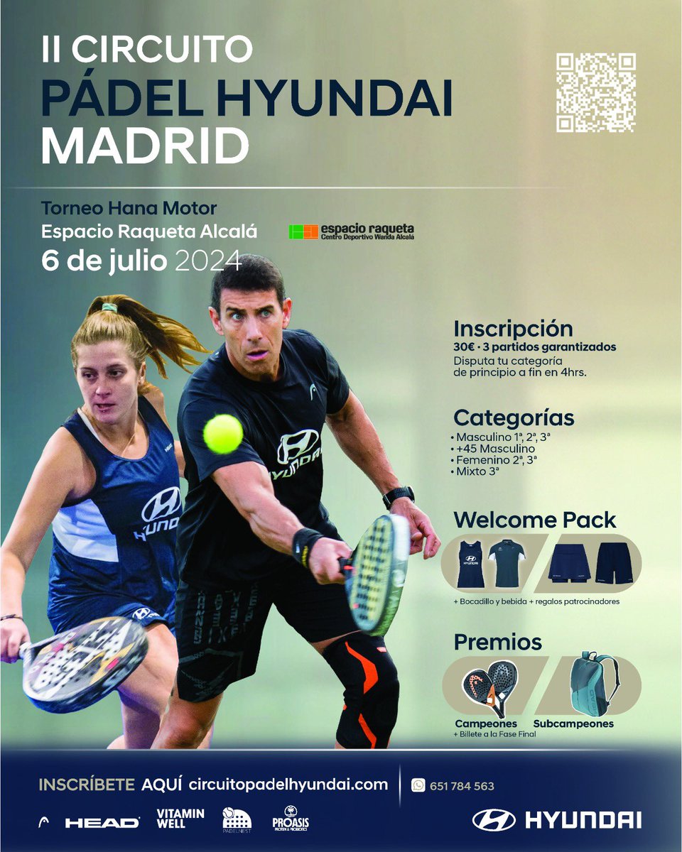 💥 II CIRCUITO PÁDEL HYUNDAI MADRID

⚡️Torneo Hana Motor - 6 de julio en Espacio Raqueta Alcalá 

⭕️Inscríbete en circuitopadelhyundai.com / 651 784 563