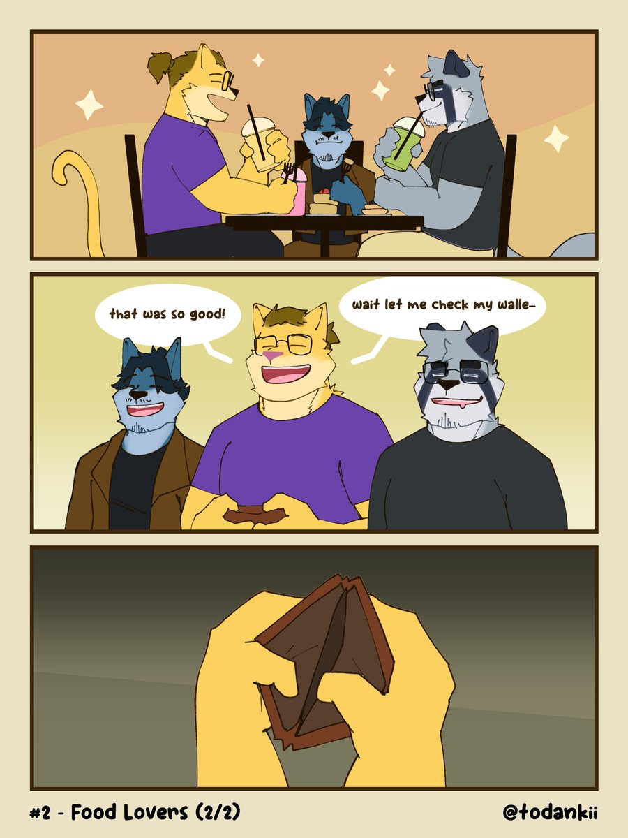 Comic #2 - Food Lovers (2/2)

...but your wallet might not say the same thing.

#SnBnR #furryart #furrycomics #comicph