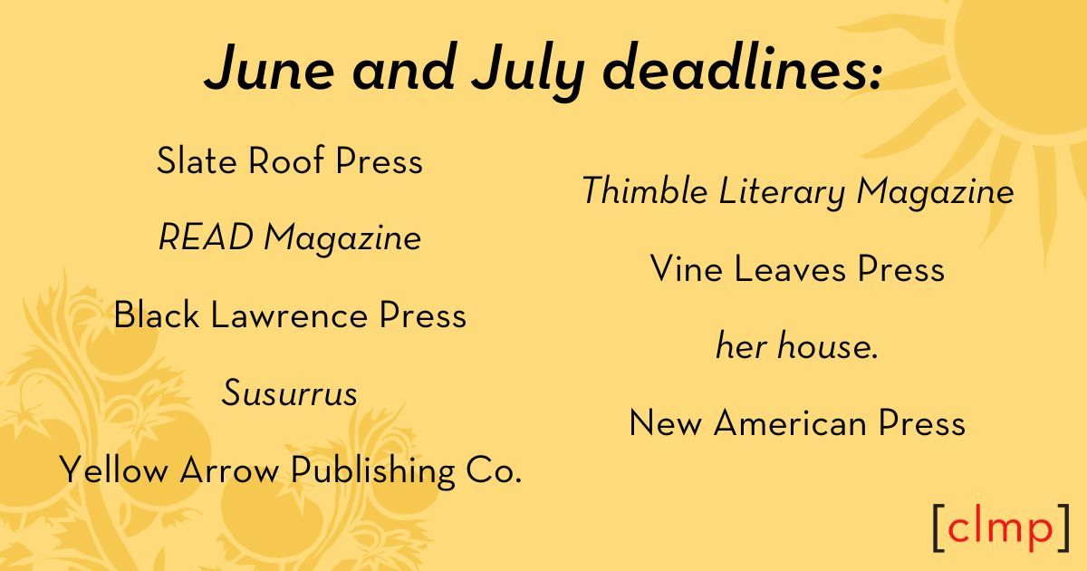 CLMPorg's tweet photo. Deadlines are coming up at @Panorama_J, @fahmidanjournal, @appleinthedark_, @Superpresent2, @florafaunamag, @AutumnHousePrs, @KQAuthors, @thimblelitmag, @BlackLawrence, @susurrusmag, @yellowarrowpub, @slateroofpress, @VineLeavesPress &amp; @newamerpress! https://t.co/m3Sah20ZDw https://t.co/bDvI8TmDct