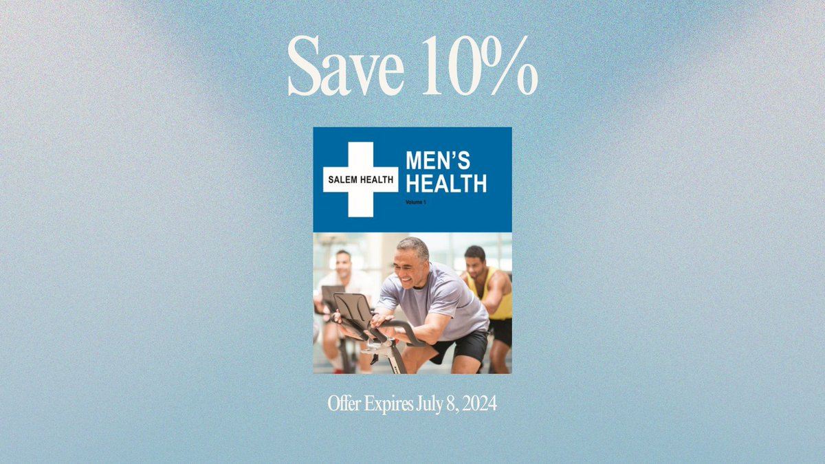 Men’s Health Just Added to the Best-selling Salem Health Series. Special Savings and Free Online Access Inside! conta.cc/459d10p