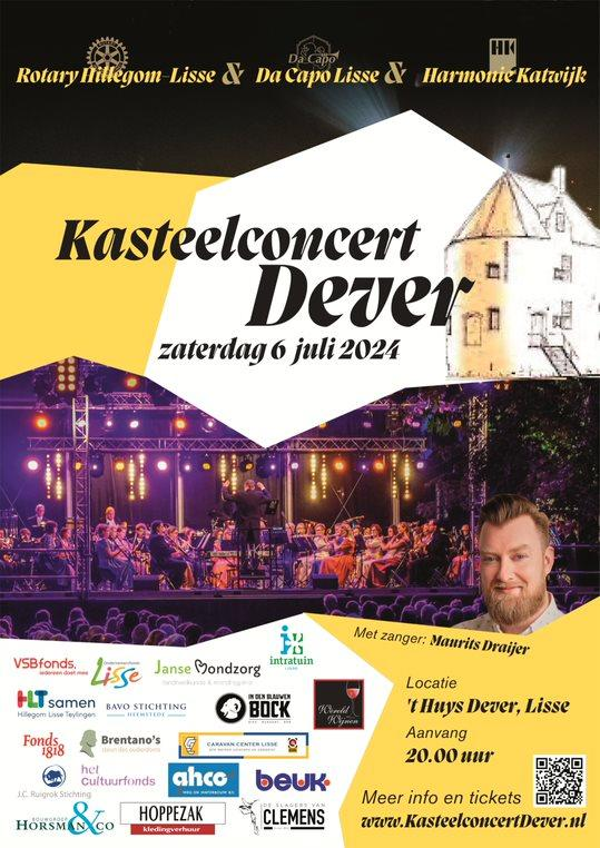 Zien we jullie op 6 juli bij het Kasteelconcert Dever van
<a href="/DaCapoLisse/">Da Capo Lisse</a> en <a href="/HarmonieKatwijk/">Harmonie Katwijk</a> in Lisse?