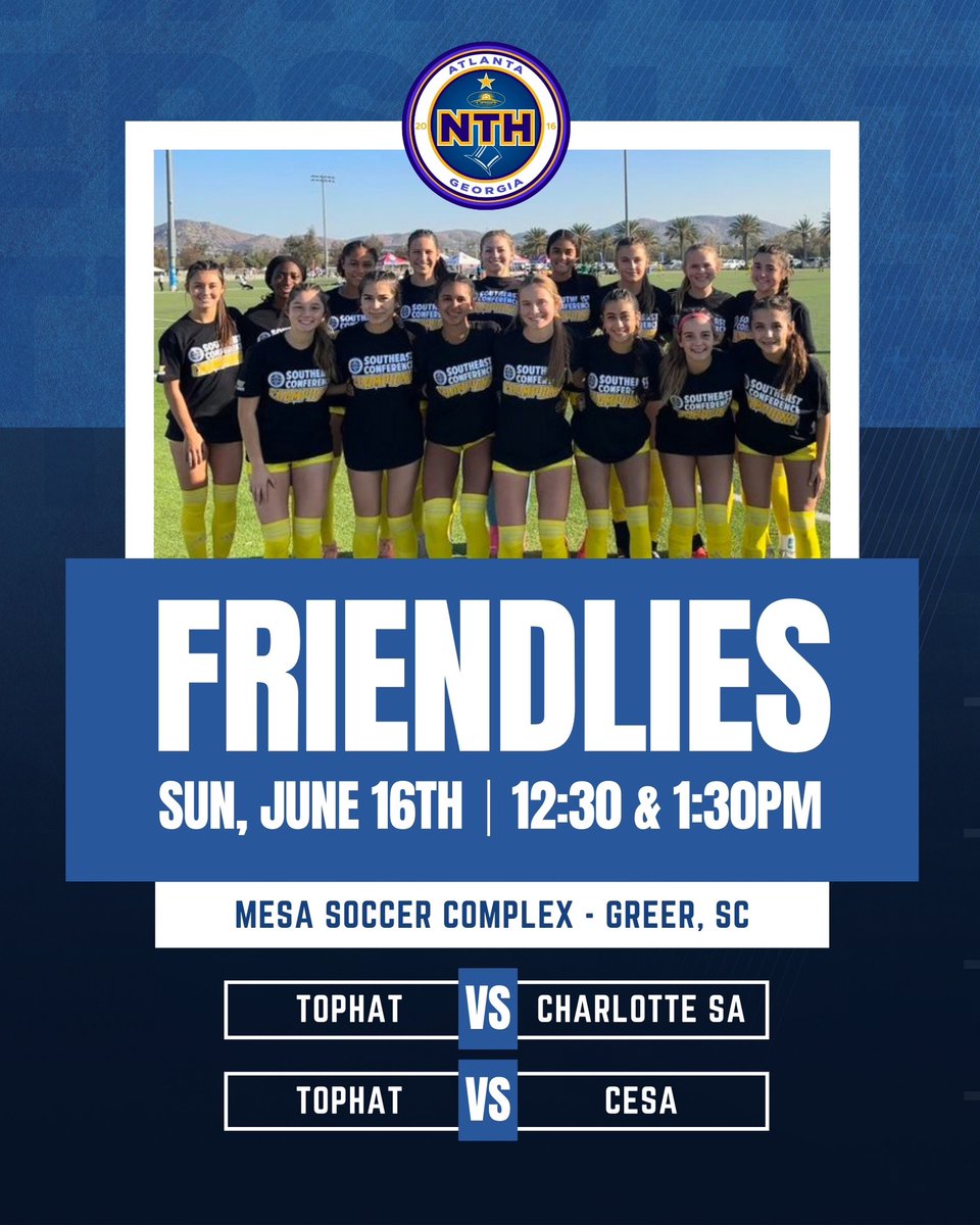 Tophat 08 Gold GA (@tophat08ga) on Twitter photo Big weekend ahead!!
✅ Saturday kicks off recruiting for 2026s
✅ Two games scheduled on Sunday
Come watch the 4x Southeast Conference Champs take on two ECNL clubs to prepare for Playoffs
Tophat vs CSA @ 12:30 Field 5
Tophat vs CESA @ 1:30 Field 3
<a href="/ImYouthSoccer/">ECNL/GA/Recruiting/College Soccer</a> <a href="/PrepSoccer/">Prep Soccer ⚽️</a> Big weekend ahead!!
✅ Saturday kicks off recruiting for 2026s
✅ Two games scheduled on Sunday
Come watch the 4x Southeast Conference Champs take on two ECNL clubs to prepare for Playoffs
Tophat vs CSA @ 12:30 Field 5
Tophat vs CESA @ 1:30 Field 3
<a href="/ImYouthSoccer/">ECNL/GA/Recruiting/College Soccer</a> <a href="/PrepSoccer/">Prep Soccer ⚽️</a>