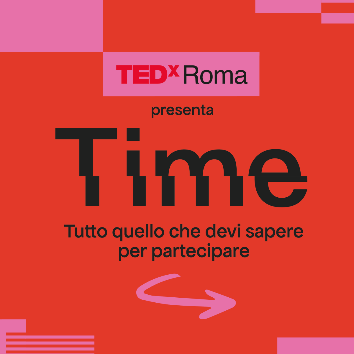 TEDxRoma's tweet photo. 👇 Ecco le informazioni che devi sapere per partecipare al TEDxRoma 2024!

Assicurati subito il tuo posto ad un prezzo speciale ➡️ https://t.co/4TXkRCy4lP

⚠️ I biglietti Early Bird sono in esaurimento!

#TEDxRoma2024 #TIME #ideasworthspreading https://t.co/sHSW2qXWr9