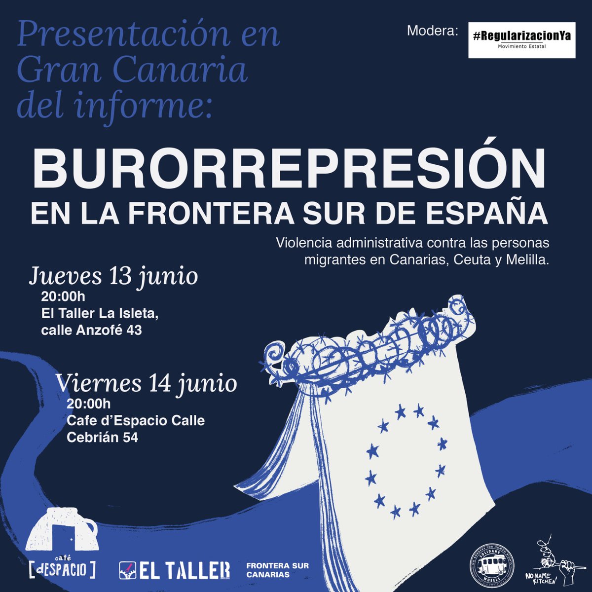 NoNameKitchen (@nonamekitchen1) on Twitter photo Estamos muy felices de presentaros y anunciar oficialmente el informe “BURORREPRESIÓN EN LA FRONTERA SUR DE EUROPA. Violencia administrativa contra las personas migrantes en Canarias, Ceuta y Melilla”, que se presentará por primera vez esta semana en Gran Canaria.
<a href="/SolidaryW/">Solidary Wheels</a> Estamos muy felices de presentaros y anunciar oficialmente el informe “BURORREPRESIÓN EN LA FRONTERA SUR DE EUROPA. Violencia administrativa contra las personas migrantes en Canarias, Ceuta y Melilla”, que se presentará por primera vez esta semana en Gran Canaria.
<a href="/SolidaryW/">Solidary Wheels</a>