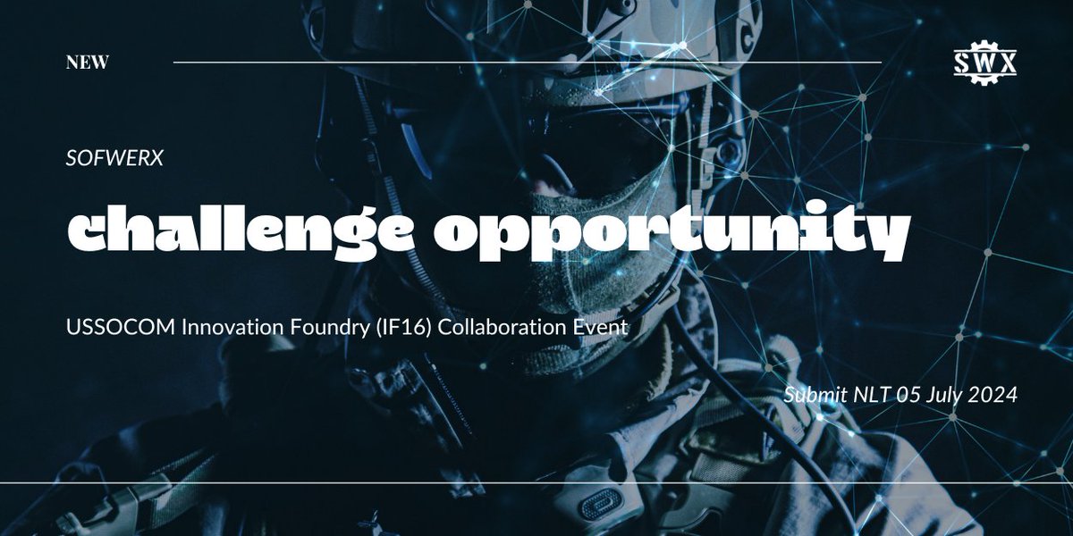 Ratioeco's tweet photo. New SOFWERX challenge! ⚙💡🌐 Looking for critical thinkers to enable future SOF missions in the contested domain.

📅 Submission deadline: 07/05/2024 at 11:59 PM EST

🔗➡ For more information, visit https://t.co/A52V9llIA7 https://t.co/rNKFkoUNSs