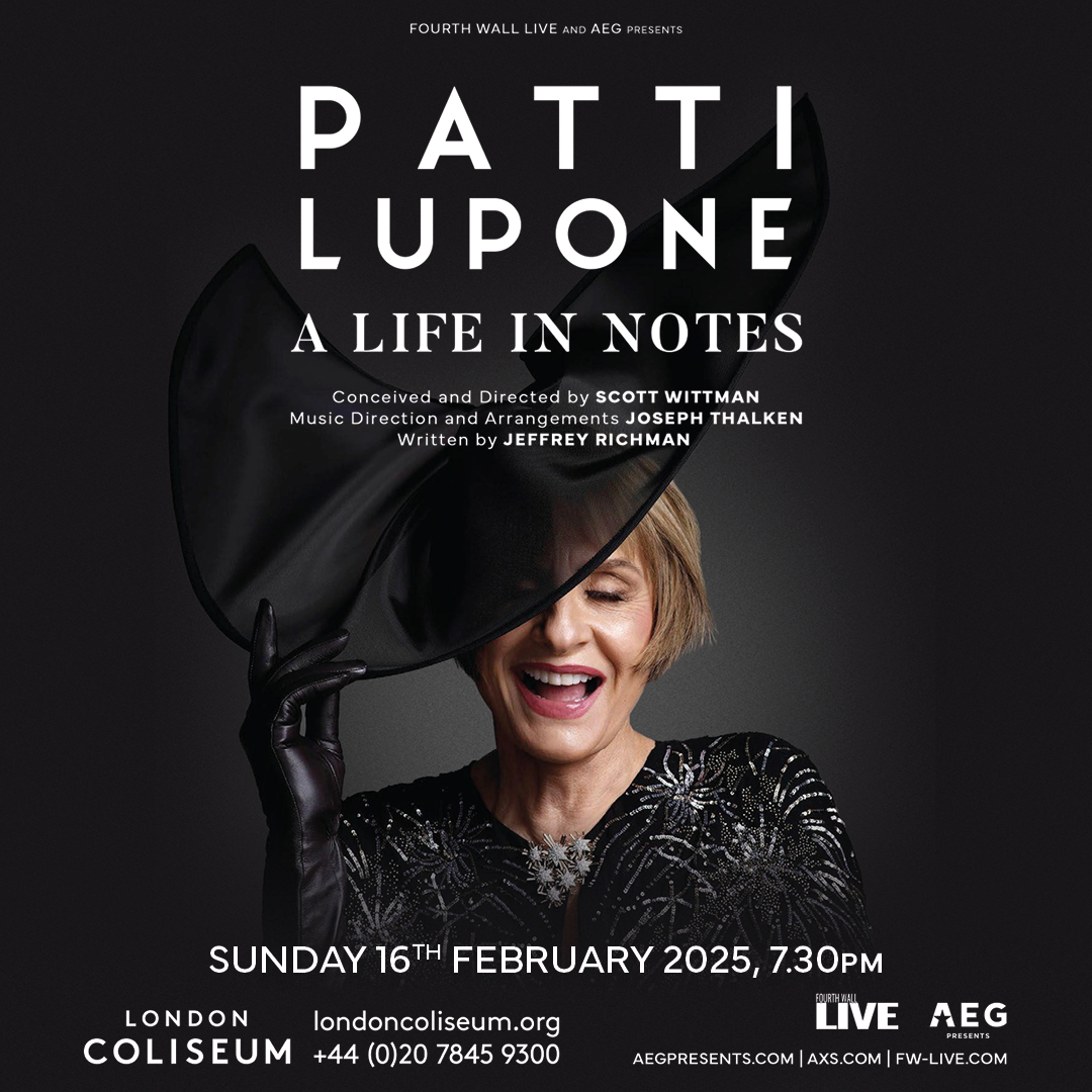 Patti LuPone to perform solo show 'PATTI LUPONE: A LIFE IN NOTES' at the London Coliseum in February 2025

MORE INFO 👉 wp.me/p2HOoN-WIA

#PattiLuPone