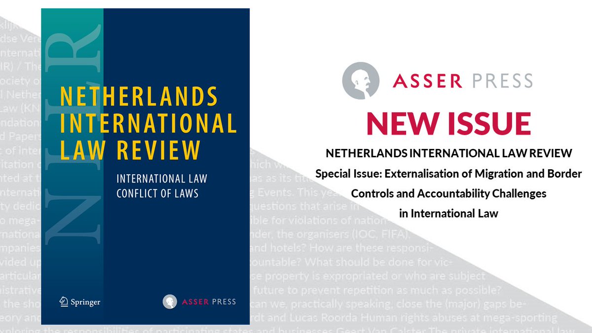 TMCAsser's tweet photo. 📚 New #NILR issue includes 8 articles (7 #openaccess) on different topics such as the classification and consequences of different migration control practices, the accountability issues for #humanrights violations, and more.

Read it here: https://t.co/YVCRYf00MN https://t.co/CaNT7VhB3H