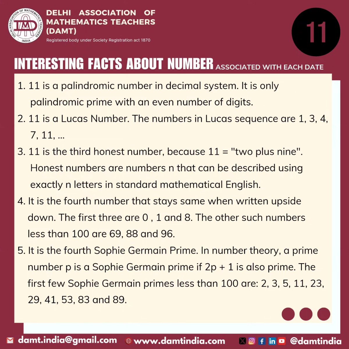damtindia's tweet photo. Across cultures, 11 is often seen as a number of transition, a step beyond the familiar 10 to something new and unknown.

With only two divisors, 1 and 11, this number keeps it neat. 

Dive into the world of numbers with us. 
#StayTuned #GanitOdyssey
#Maths #DAMTINDIA https://t.co/NJXfjeJfzt