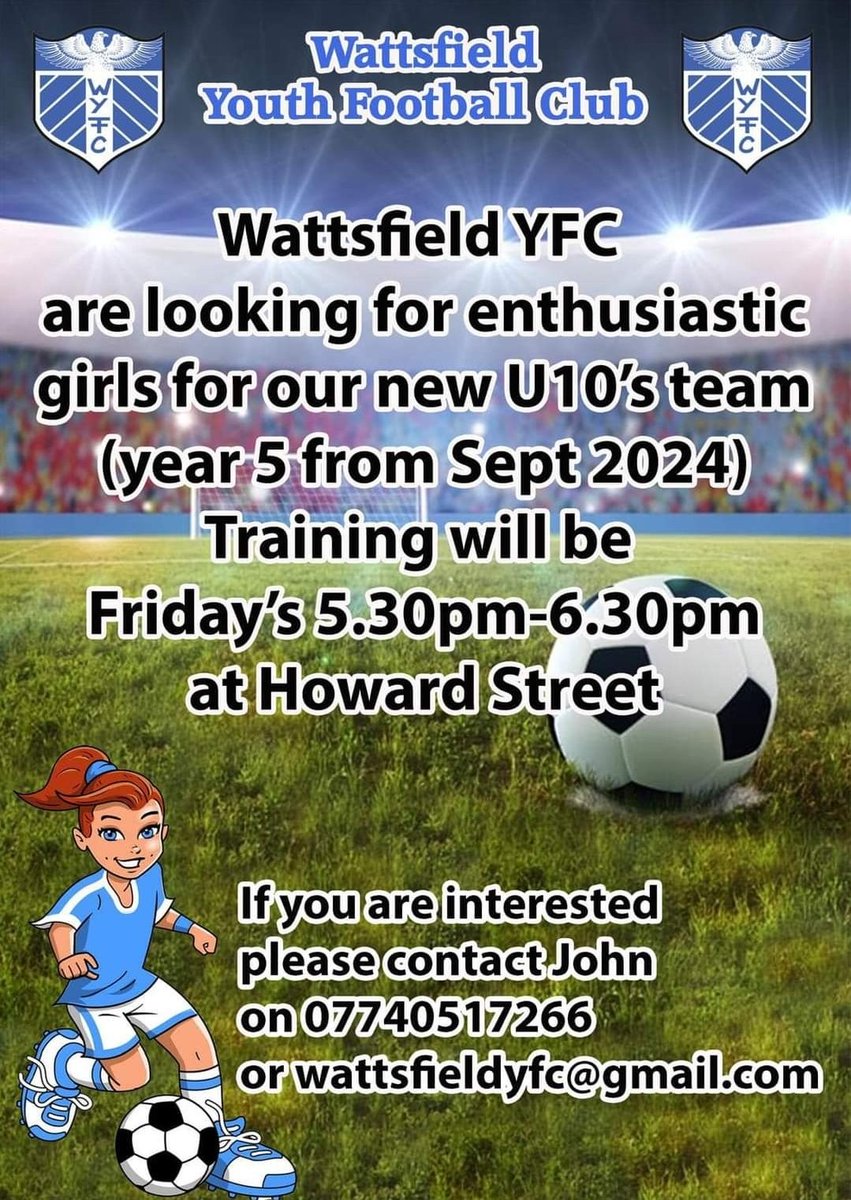 We are looking for enthusiastic girls to form a U10's team next season,  year 5 from September. See the poster for details 👇🏻⚽️