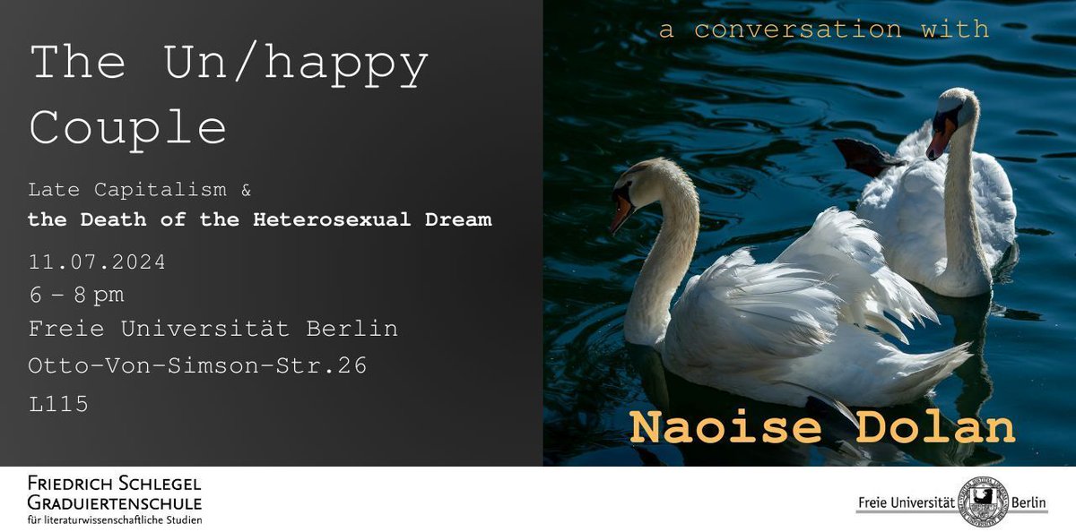 Friedrich Schlegel Graduiertenschule (@fsgs_fu) on Twitter photo 🦢 Am 11. Juli findet die von #FSGS-Doktorandin Elisa Haf organisierte Lesung mit <a href="/NaoiseDolan/">Naoise Dolan</a> aus ihrem neuesten Roman „The Happy Couple“ statt, mit anschließender offenen Fragerunde über „Late Capitalism and the Death of the Heterosexual Dream“! ✨
🔗 tinyurl.com/4aczuafv 🦢 Am 11. Juli findet die von #FSGS-Doktorandin Elisa Haf organisierte Lesung mit <a href="/NaoiseDolan/">Naoise Dolan</a> aus ihrem neuesten Roman „The Happy Couple“ statt, mit anschließender offenen Fragerunde über „Late Capitalism and the Death of the Heterosexual Dream“! ✨
🔗 tinyurl.com/4aczuafv
