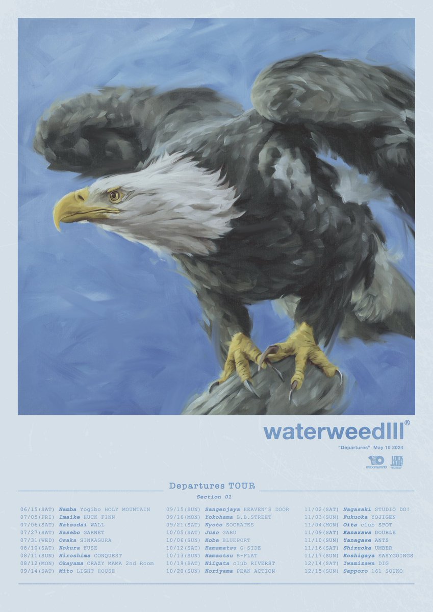 waterweed's tweet photo. Departures Tour
-Section 01-

ツアースケジュール解禁です。
皆さま各地お待ちしております。

https://t.co/J4uHVOOeXM https://t.co/D0pD8V7QlZ