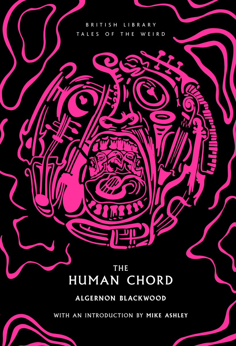 Cover reveal! Publishing July 25th... The Human Chord by Algernon Blackwood! First published in 1910, this tour-de-force novel is long overdue rediscovery. What do you think of the cover? I love it! #TalesoftheWeird