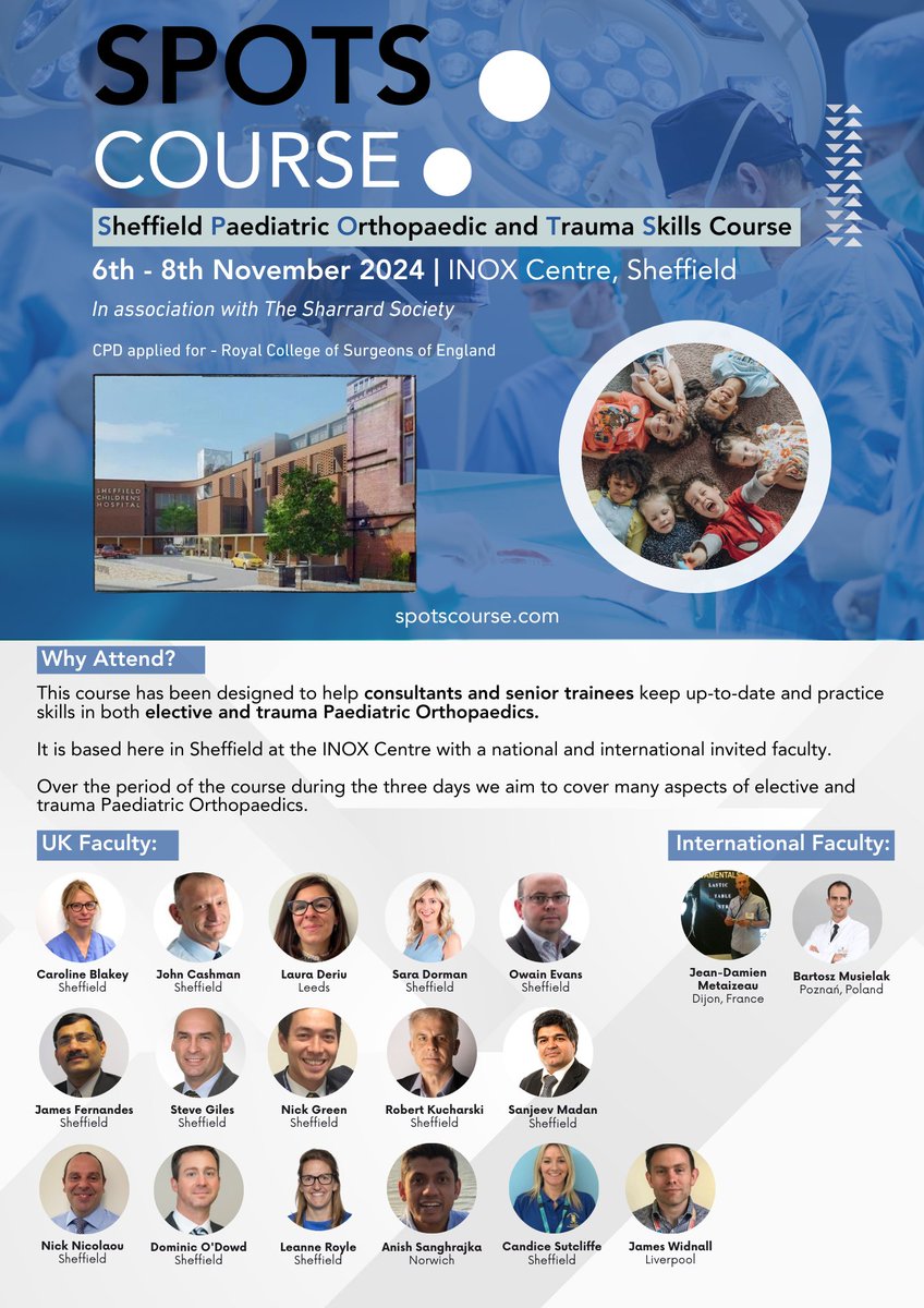 SPOTS Course (@spotscourse) on Twitter photo 🎉SPOTS 2024 is here! 🚀
Join us at the INOX Centre, Sheffield, for 3 days of cutting-edge #Paediatric #Orthopaedics with expert national and international faculty. Limited spots available – register now! spotscourse.com
#SPOTS2024 #OrthoTwitter <a href="/BSCOS_UK/">British Society for Children’s Orthopaedic Surgery</a> @miceorganiser🌟 🎉SPOTS 2024 is here! 🚀
Join us at the INOX Centre, Sheffield, for 3 days of cutting-edge #Paediatric #Orthopaedics with expert national and international faculty. Limited spots available – register now! spotscourse.com
#SPOTS2024 #OrthoTwitter <a href="/BSCOS_UK/">British Society for Children’s Orthopaedic Surgery</a> @miceorganiser🌟