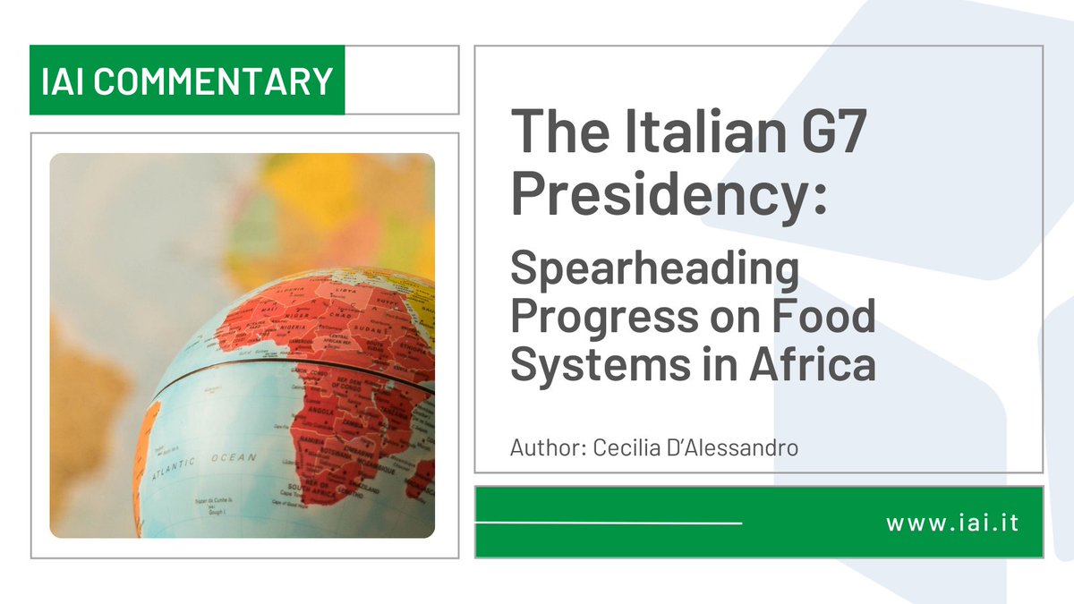 Alongside energy, migration &amp; conflicts, #G7Italy wants to prioritise #foodsecurity and sustainable food systems, with a focus on Africa. To succeed in this, <a href="/G7/">G7</a> needs a true partnership approach.

#IAICommentary by <a href="/Cecilia_Dales/">Cecilia D'Alessandro</a> <a href="/ECDPM/">ECDPM 🔎 🌍</a> ➡️ iai.it/en/node/18608

Key takeways🧵