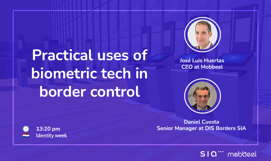 mobbeel's tweet photo. 🛫Curious about the future of #bordercontrol?
Join us at #IdentityWeek's Seminar A for an top presentation named Practical uses of #biometric tech in border control, where our CEO @jlhuertas and Daniel Cuesta, Senior Manager at DIS Borders @SIA_es will be your guides.
⌚ 13:20 https://t.co/T0rEYTZtqv