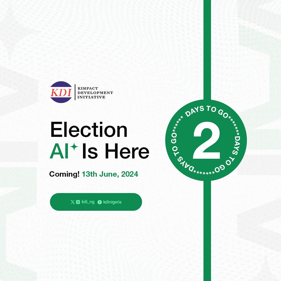 Kimpact_Global's tweet photo. Countdown!!
It's 2 Days to the big Launch of the Elections AI tool.

Are you ready to experience a mind blowing innovation that will bridge the gaps in Nigerian electoral landscape. 
Join us on Thursday June 13, 2024 for this all important event.
#ElectionsAI #CivicPower https://t.co/bDMBsdDhyh