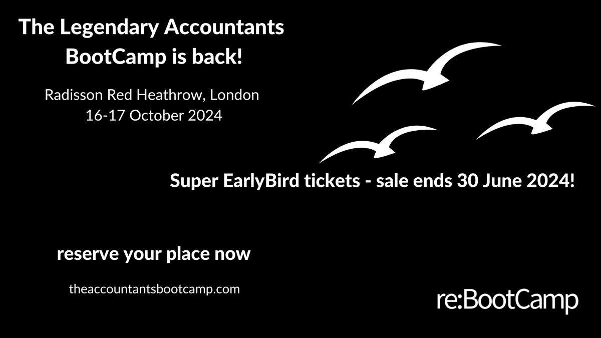 The Accountants BootCamp is back in London!

Radisson Red, Heathrow 16-17 October 2024 

EarlyBird tickets now on sale! 

If you want to know about why this event is 'the best accounting event of the year!" and "life-changing" join our preview event bootcamp.clarity-hq.com/preview