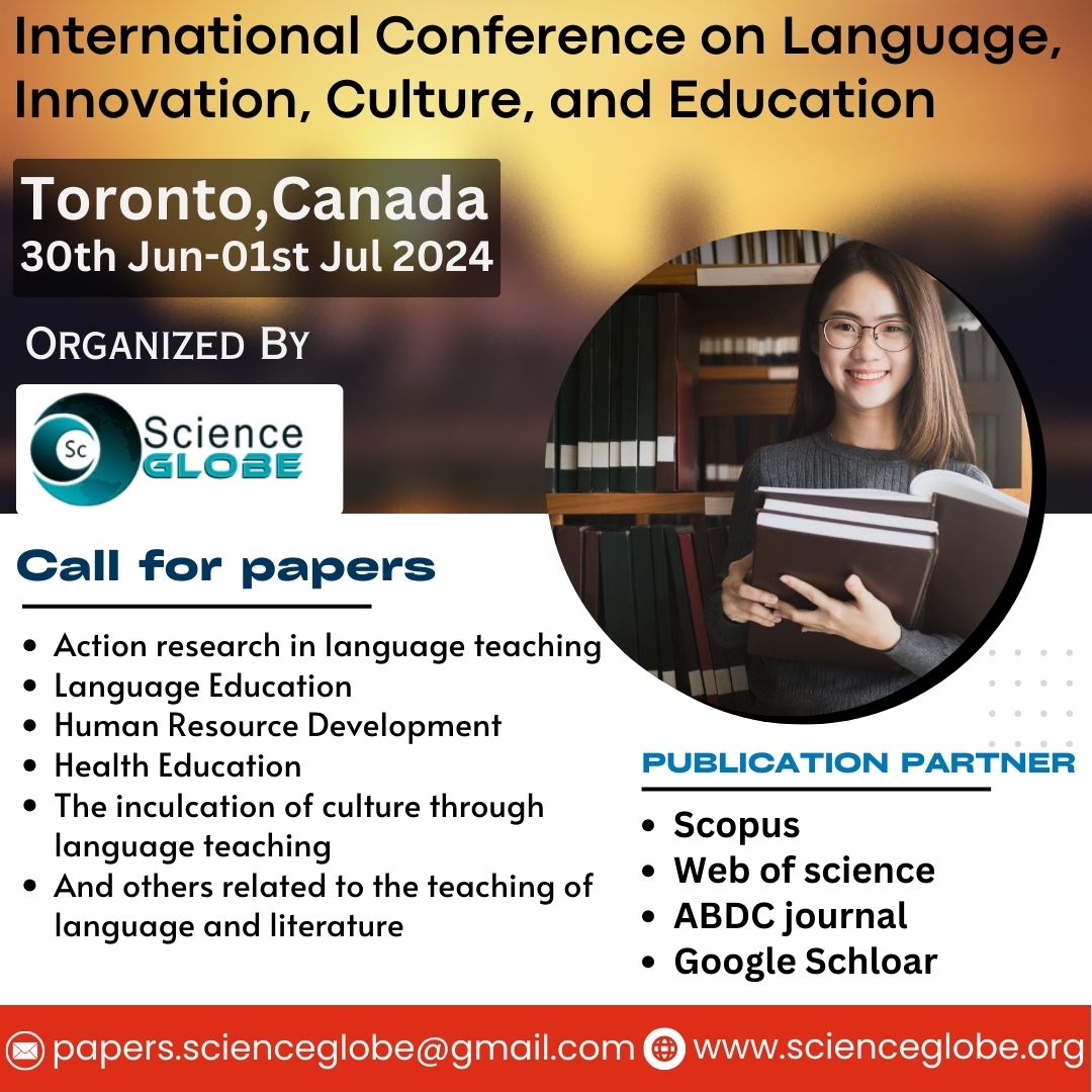 ScienceGlobe's tweet image. ScienceGlobe is thrilled to announce the International Conference on Language, Innovation, Culture, and Education (ICLICE) in Toronto, Canada, on June 30th - July 1st, 2024! 🎉
Conference link:
scienceglobe.org/Conference/168…

#ICLICE #ScienceGlobe #TorontoConference #upcomingconference