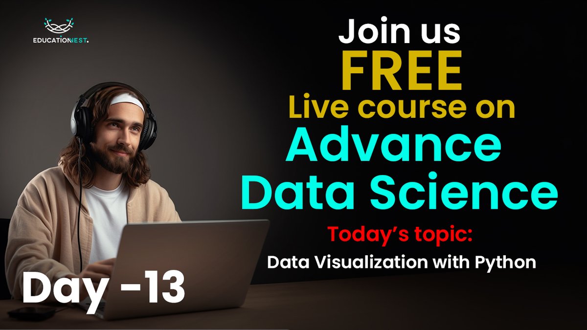 EducationNest's tweet image. Unveiling the power of data visualization! Our FREE #AdvancedDataScience course on YouTube continues with Day 13: Data Visualization with Python.

Join Now: t.ly/vqmf6

Join us LIVE &amp;amp; learn to transform data into compelling stories. 

#Python #EducationNest