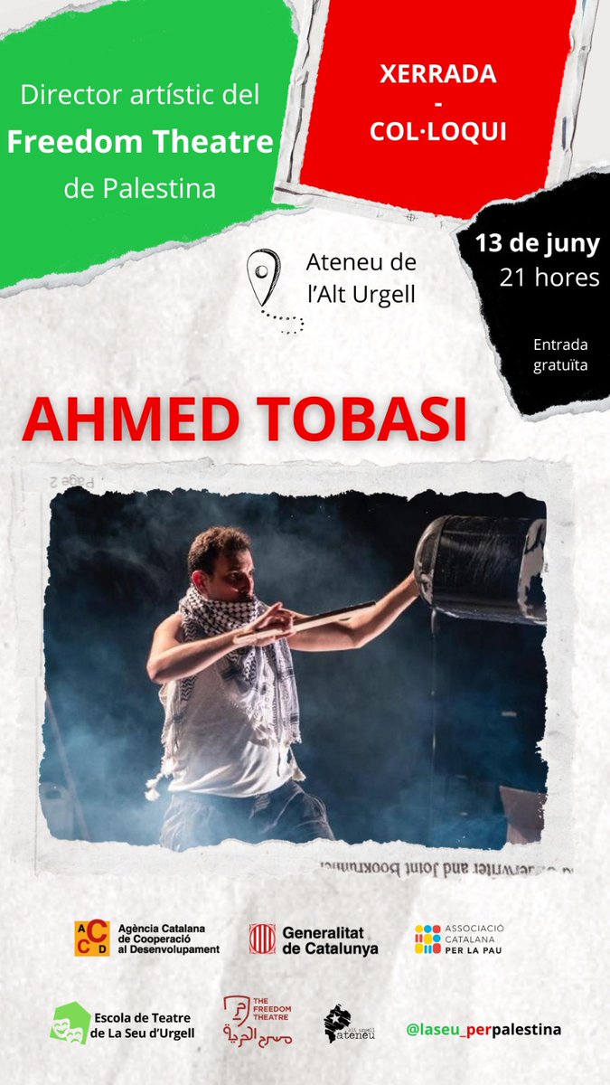 🇵🇸 Xerrada col·loqui de #Palestina

El Grup de Suport per Palestina de la Seu i l'Escola de Teatre de la Seu organitzen una xerrada col·loqui amb Ahmed Tobasi, director artístic de 'Freedom Theatre'.
