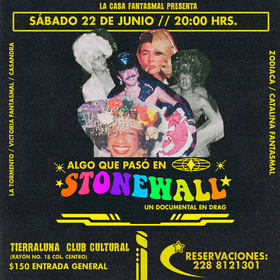 Antes de que se me olvide. Vayan a vernos contar (como Dios nos de a entender) la historia de las revueltas en stonewall el 22 de junio en Tierraluna.