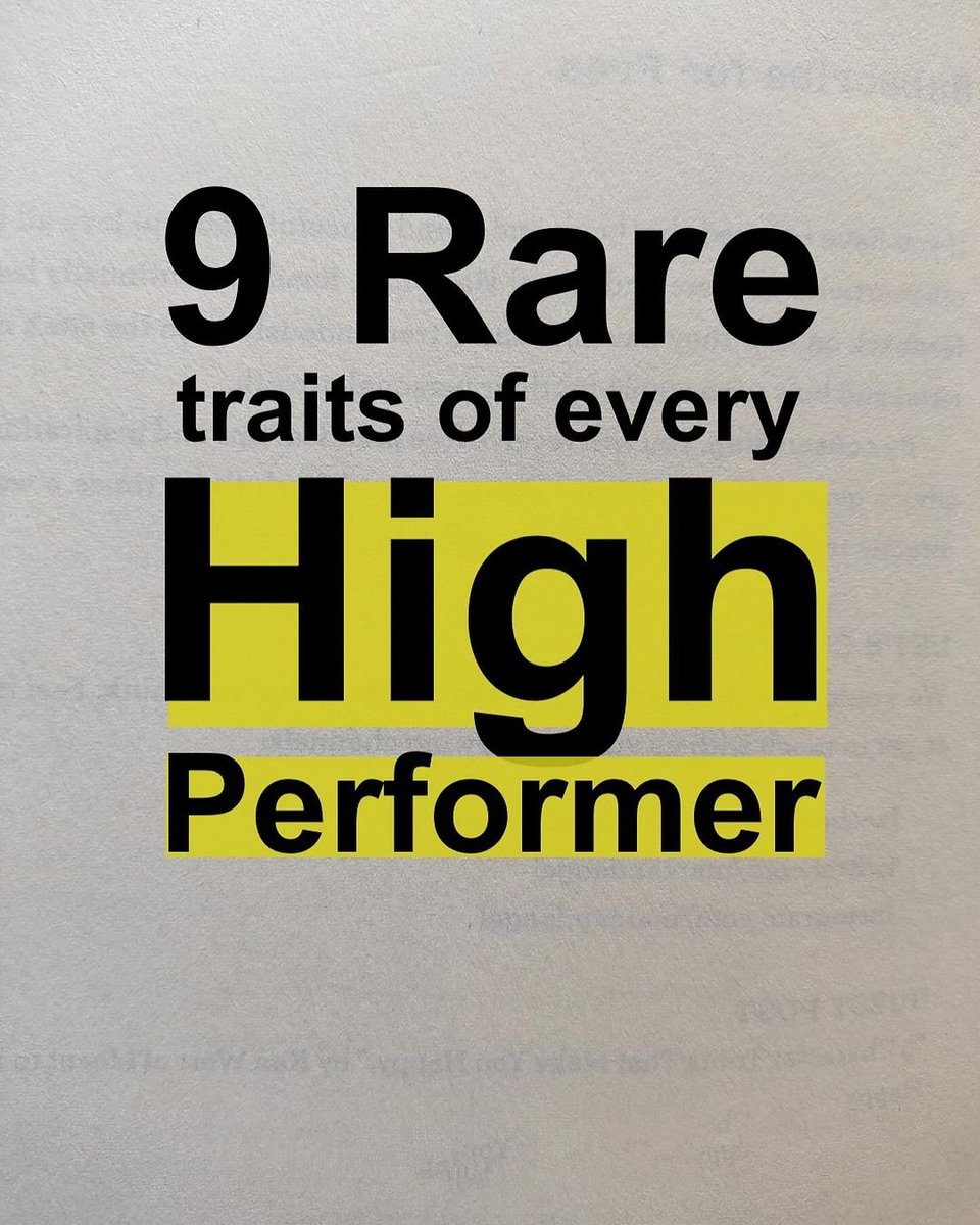 9 Rare Traits of Every High Performer: • thread • - Thread from The ...