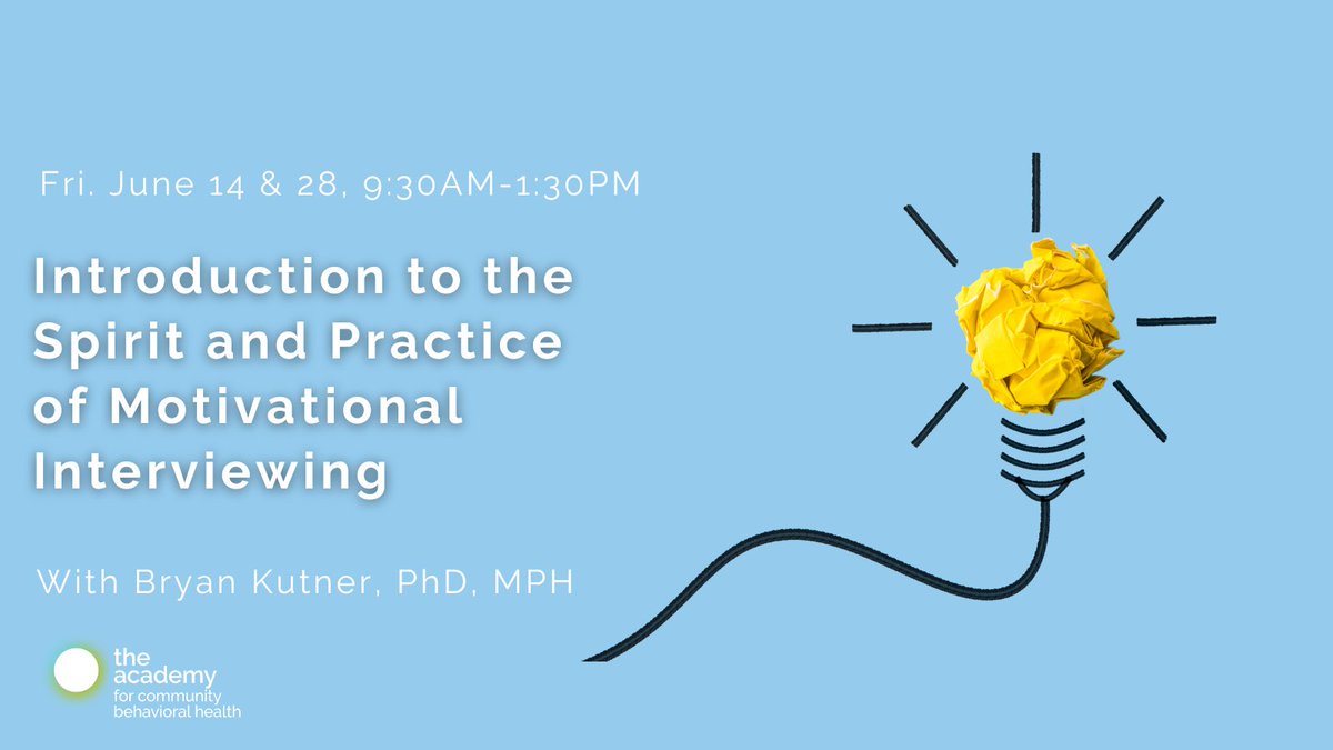 Academy4CBH's tweet photo. Join Bryan Kutner, PhD, MPH this month and learn key MI skills that you can immediately apply as a helping professional. Register now for one of the following sessions: https://t.co/daHCbLLByf https://t.co/bQpvsxZgNN