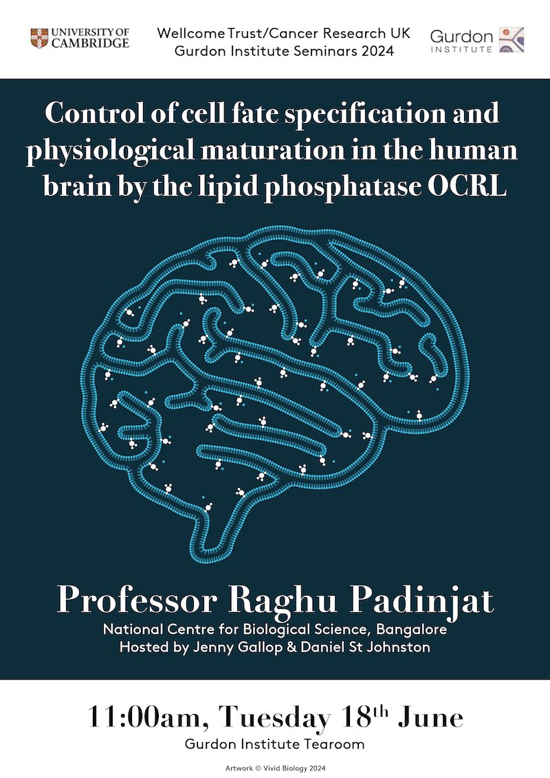 📢 One week to go. We are delighted to host Prof
<a href="/RPadinjat/">Raghu Padinjat പടിഞാററ് രഘൂ</a> 🗓️ 18 June at 11 am 📍Gurdon Institute, CB2 1QN. 
All welcome 🙂
🎙️Control of cell fate specification and physiological maturation in the human brain by the lipid phosphatase OCRL.