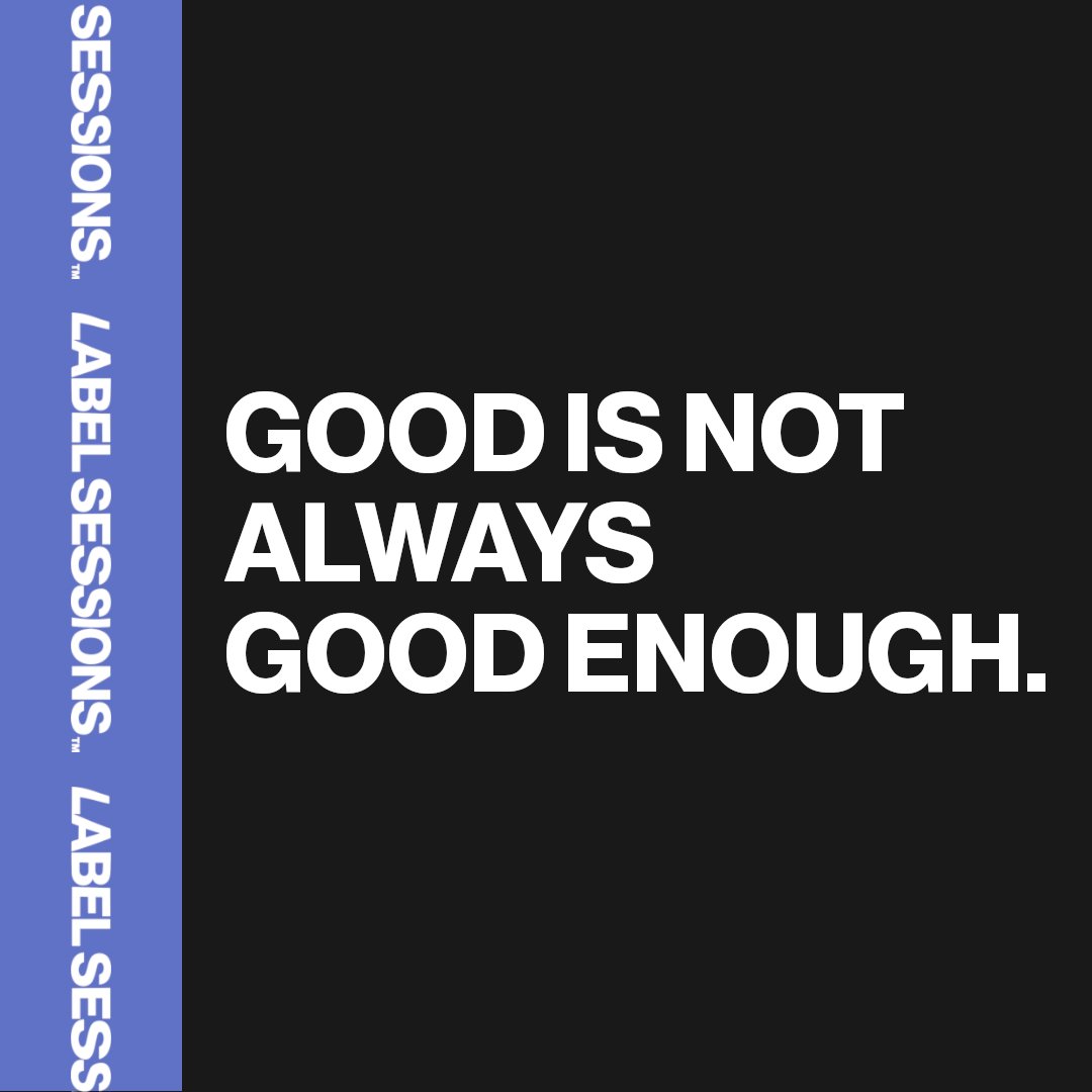 Label Sessions was founded to do exceptional work, and make true breakthroughs.

For some people, good is good enough.

For those who want to do better than that, there's Label Sessions.

#labelsessions #innovation #goodisnotenough #tech #design #strategy