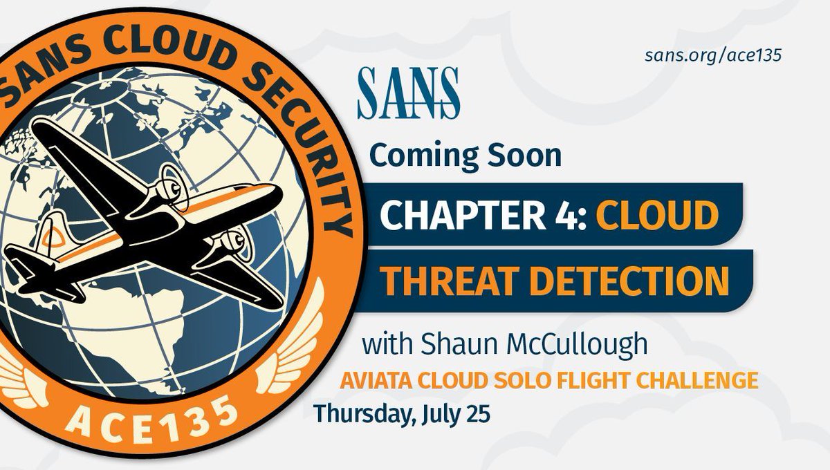 📣 Coming soon! 📣

Aviata Cloud Solo Flight Challenge: Chapter 4. Dive into Cloud Threat Detection with Shaun McCullough (@thecybergoof) this July.

📆 Preregister now: buff.ly/4cicOdP

#SANSCloudAce #CloudSecurity