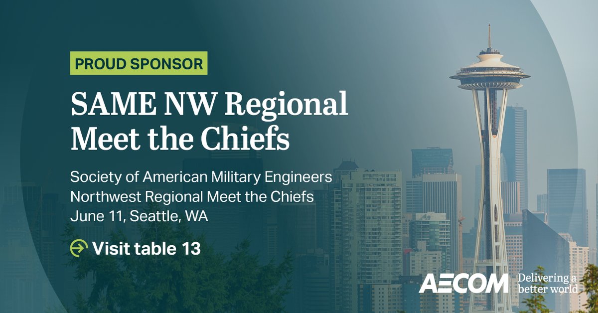 AECOMGovernment's tweet photo. We’re proud to sponsor the #SAME NW Regional Meet the Chiefs event. Chat with our team at table 13 about how we can support #federal priorities related to #infrastructure, #sustainability, #environmental programs, and more. https://t.co/WS5b8PZnT2 https://t.co/ArHIub5mH7