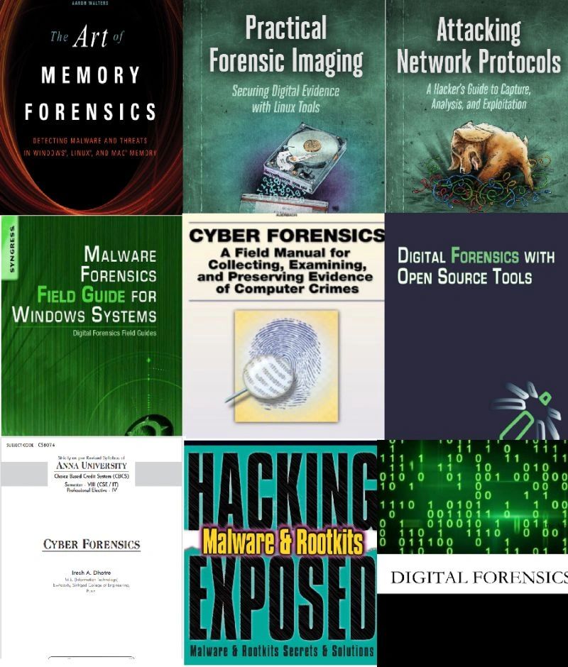 TheCyberPatron_'s tweet photo. Here are 9 essential books to increase your knowledge of Digital Forensics.

The material provided is for self-knowledge and can never be used for other purposes.
 
1.      The Art of Memory Forensics.
☢ https://t.co/JkOv7fHJfP

2.      Practical Forensic Imaging.
☢ https://t.co/nbuJxzDuMD

3.      Malware Forensics Field Guide for Windows Systems
☢ https://t.co/PK12VoHc8o

4.      Cyber Forensics. A Field Manual for Collecting.
☢ https://t.co/tAg57aFoVu

5.      Attacking Network Protocols.
☢ https://t.co/2F417nhY0a
6.      Digital Forensics With Open Source Tools.
☢ https://t.co/QOOYiLFuCI

7.      Cyber Forensics.
☢ https://t.co/5FD5BB6NTS

8.      Hacking Exposed Malware And Rootkit
☢ https://t.co/16soKES0Wv

9.      Digital Forensics.
☢ https://t.co/9vGkiSqYke