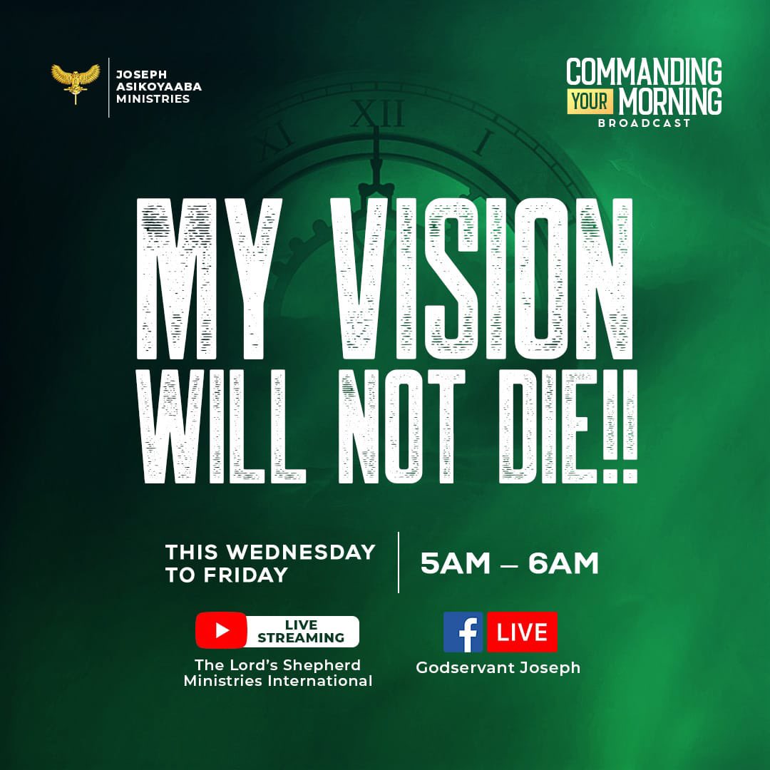 SHEPHERDITES's tweet image. CYM 2024 | EPISODE  68-70

MY VISION WILL NOT DIE!!

This Wednesday - Friday | 5-6AM

Facebook Live: Godservant Joseph
Youtube Live: The Lord’s Shepherd Ministries International
 
Call 0558899273 For More Enquiries 

#HisHand #CYM #TLS