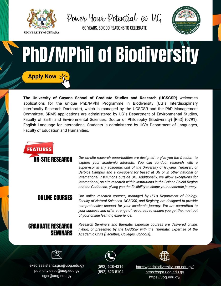 Power Your Potential at the University of Guyana School of Graduate Studies and Research with a PhD/MPhil in Biodiversity.

To see the programme details kindly visit here: turkeyenonline.uog.edu.gy/srms/student/c…

To apply, click here: turkeyenonline.uog.edu.gy/srms/student/p…
