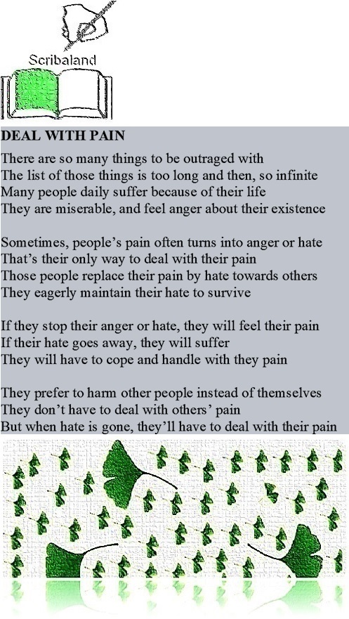scribaland's tweet photo. #Scribaland DEAL WITH PAIN
Pain or hate?#reader #UnknownTheSeries #galerie #game #games #gaming #genius #grammar #grammars #grammatical #google #googleadvertising #googleadwords #googlebook #googlebooks #googlekindle #googleplay #haiku #hbomax #homograph #homographs #homographies https://t.co/tXiQl8Ri2u